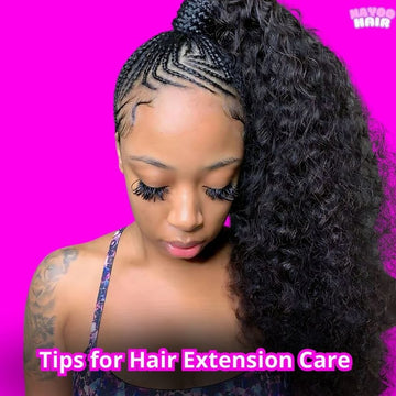 Tips for Hair Extension Care